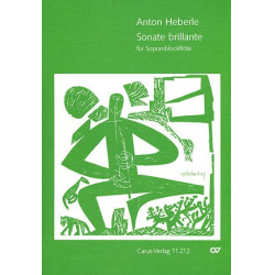 Sonate brillante : für Sopranblockflöte -Anton Heberle