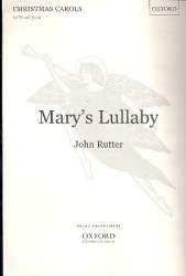 Mary's Lullaby : - John Rutter