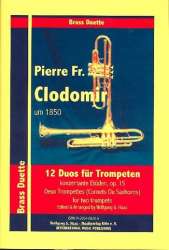 12 Duos op.15 : für 2 Trompeten - Pierre Clodomir