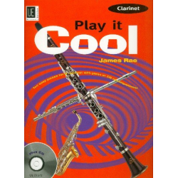 Play it cool (+CD) : for clarinet and piano - James Rae