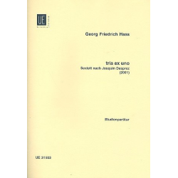 Tria ex uno : für Altflöte, Baßklarinette, - Georg Friedrich Haas