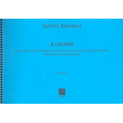 À Colone : pour choeur d'hommes (choeur - Yannis Xenakis