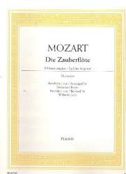 Die Zauberflöte : Ouvertüre für Klavier - Wolfgang Amadeus Mozart / Arr. Ferdinand Beyer