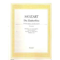 Die Zauberflöte : Ouvertüre für Klavier - Wolfgang Amadeus Mozart / Arr. Ferdinand Beyer