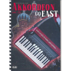 Akkordeon go East (+CD) : - Peter Michael Haas