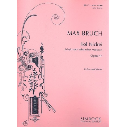 Kol nidrei op.47 : Adagio nach - Max Bruch