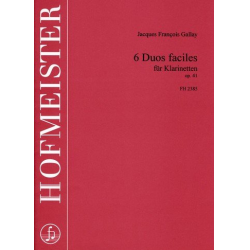 6 duos faciles op.41 : für 2 Klarinetten - Jacques-Francois Gallay