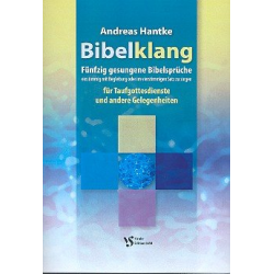 Bibelklang : für Gesang und Begleitung - Andreas Hantke