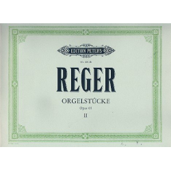 12 Orgelstücke op.65 Band 2 (Nr.7-12) - Max Reger