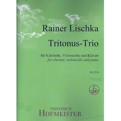 Tritonus - Trio : für Klarinette, Violoncello - Rainer Lischka