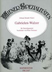 Gabrielen-Walzer : für Streichquartett - Johann Strauß / Strauss (Vater)