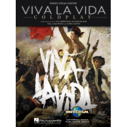 Viva la vida : for piano/vocal/guitar - Chris Martin & Guy Berryman & Jon Buckland & Tim Bergling & Will Champion