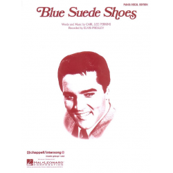 Blue Suede Shoes : - Carl Lee Perkins