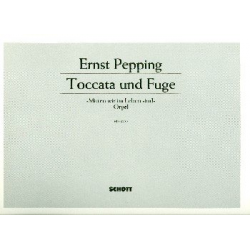 Toccata und Fuge über den Choral - Ernst Pepping