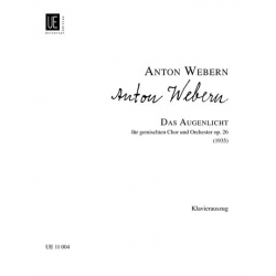 Das Augenlicht op.26 : - Anton von Webern