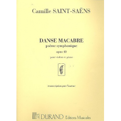 Danse macabre op.40 : - Camille Saint-Saens
