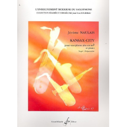 Kansax-City : pour soxophone alto et piano - Jérôme Naulais