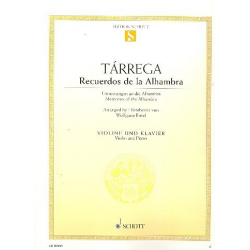 Recuerdos de la Alhambra : für Violine - Francisco Tarrega / Arr. Wolfgang Birtel