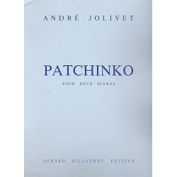 Patchinko : pour 2 pianos - André Jolivet