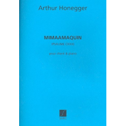Mimaamaquim : - Arthur Honegger
