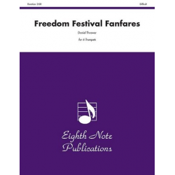 Freedom Festival Fanfares - Daniel Thrower