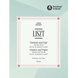 Fantasie und Fuge über den Choral Ad nos, ad salutarem undam - Franz Liszt / Arr. Ferruccio Busoni