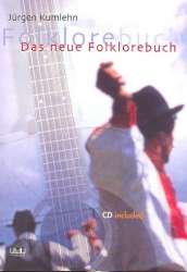 Das neue Folklorebuch (+CD) : - Jürgen Kumlehn