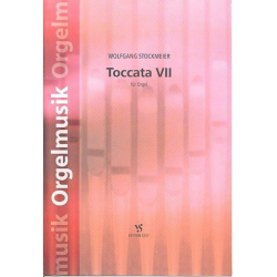 Toccata VII : für Orgel - Wolfgang Stockmeier