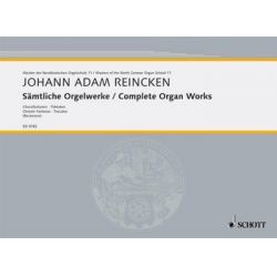 Sämtliche Orgelwerke - Johann Adam Reincken