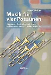 Musik für 4 Posaunen - Diverse / Arr. Klaus Winkler
