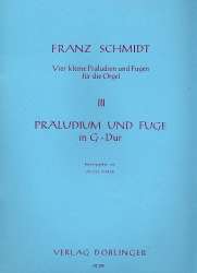 Präludium und Fuge G-Dur : - Franz Schmidt