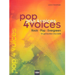 Pop 4 Voices : für gem Chor a cappella