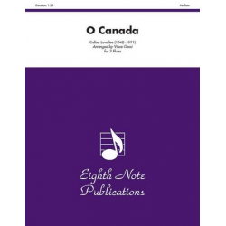 O Canada : - Calixa Lavallée