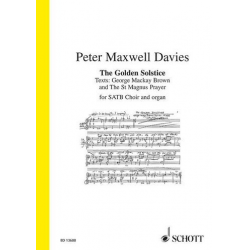 The golden Solstice op.337 : - Sir Peter Maxwell Davies