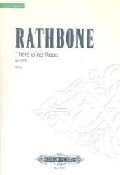 There is no Rose : for mixed chorus a cappella - Jonathan Rathbone