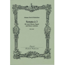 Sonata a 3 : für 2 Oboen, Fagott und Bc - Johann David Heinichen
