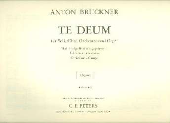 Te Deum : -Anton Bruckner