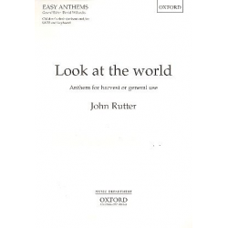 Look at the World : Anthem -John Rutter