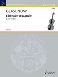 Serenade espagnole : für Violine und Klavier - Alexander Glasunow / Arr. Fritz Kreisler