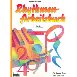 Rhythmen-Arbeitsbuch Band 4 : - John Wesley Schaum