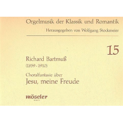 Choralfantasie über Jesu meine - Richard Bartmuss / Arr. Wolfgang Stockmeier