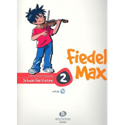Fiedel-Max für Violine - Schule, Band 2 -Andrea Holzer-Rhomberg
