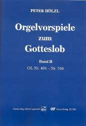 Orgelvorspiele zum Gotteslob Band 2  (GL-Nr.401-706)