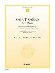 Ave Maria : für 2 Soprane (SA) - Camille Saint-Saens