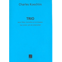 Trio op.92 : pour flûte, clarinette - Charles Louis Eugene Koechlin