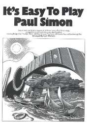 It's easy to play Paul Simon : - Paul Simon