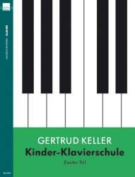 Kinder-Klavierschule Band 2 - Gertrud Keller