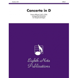 Concerto in D Major op.7,6 for Oboe and Strings : - Tomaso Albinoni