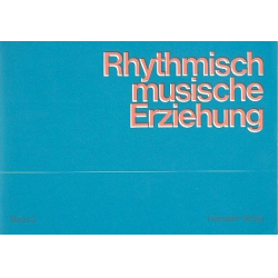 Rhythmisch-musische Erziehung - Lucie Steiner