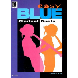 Easy Blue Clarinet Duets : - James Rae